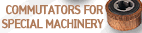 Commutators for special machinery